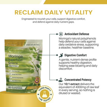 Vitavora Moringa Superfood Greens Gummies — Moringa polyphenols for antioxidant cell defense, gentle digestive comfort, and 4000mg raw leaf equivalent potency per serving.